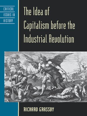 cover image of The Idea of Capitalism before the Industrial Revolution